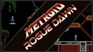 Metroid rogue Dawn Review & Longplay [NES ROM hack] 2017