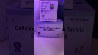 Cefixime and ofloxacin tablet 200/200 mg