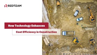 Webinar: How Technology Enhances Cost Efficiency in Construction