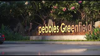 Pebbles Greenfield location overview