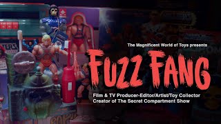 Fuzz Fang Film & TV Producer-Editor/Artist/Toy Collector