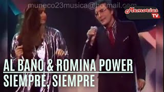 Al Bano & Romina   Siempre Siempre  Letra