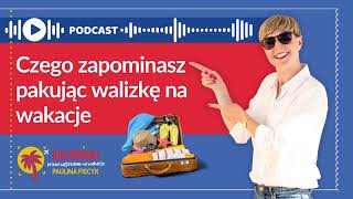 120. Czego zapominasz pakując walizkę na wakacje.