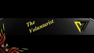 TheVoluntarist || Channel Trailer