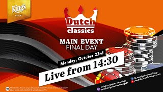 🏆 Finaltag des €250 Dutch Classics Main Events live aus dem King's Resort 👑 - ️🎙️Stefan Hachmeister