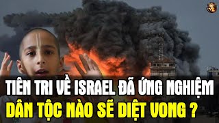 Tiên Tri Về Israel Đã Ứng Nghiệm Thần Kỳ, Xung đột Israel và Iran Dân Tộc Nào Sẽ Diệt Vong ?