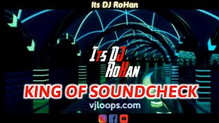 KING OF SOUNDCHECK DJ 2021 (HARD VIBRATION) Dj Manohar Rana