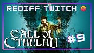 🔴🟠🟡 EP#9 | UN HOMME CONTRE UN DIEU (CALL OF CTHULHU)