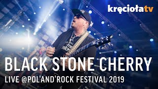 Black Stone Cherry at Pol'and'Rock Festival 2019 (FULL CONCERT)