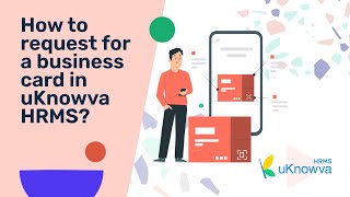 How to request for a business card in uKnowva HRMS?