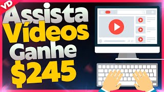 [Pagou $245.00] Ganhe Dinheiro Assistindo Vídeos - Como Ganhar Dinheiro na Internet