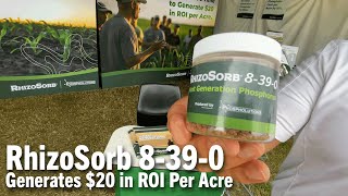 RhizoSorb 8-39-0 Generates $20 in ROI Per Acre