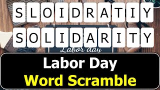 🔨Labor Day Word Scramble | Fun and Festive Challenge