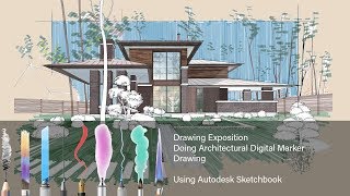 How to do architectural digital marker drawing using Autodesk Sketchbook