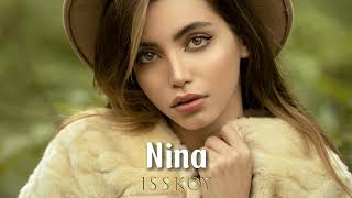 ISSKOY - Nina ( Original Mix )