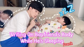 Writing On Cute Boyfriend's Body While He's Sleeping Prank😴💤Cute Vlog[Gay Couple Lucas&Kibo BL]