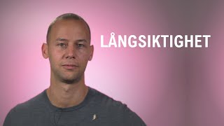 Långsiktighet - "Energiförsörjningen måste vara långsiktig, pålitlig och miljövänlig."