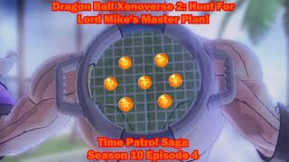 Dragon Ball Xenoverse 2; Hunt For Lord Mike's Master Plan!