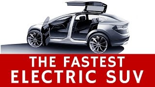 Best Accelerating Electric SUV: Tesla Model X