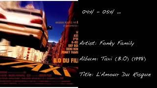 04h - 05h ... (Fonky Family / L'Amour Du Risque)