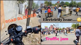 Electricity issue | Road block | traffic #prayagraj #The42Rider