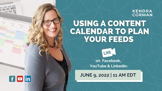 Using a Content Calendar to Plan your Feeds