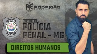 Polícia Penal MG | Direitos Humanos #14 | REGRAS DE MANDELA - QUESTÕES