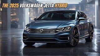 Exciting Look at the Volkswagen Jetta Hybrid 2025 Model !Must watch !