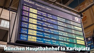 [4K Germany] München Hauptbahnhof to Karlsplatz