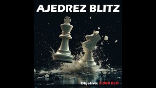 AJEDREZ BLITZ #4 // Vídeo de AGRADECIMIENTO!