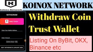 Koinox Network Big Update/ Blockchain Polygon/ Withdrawal /Transfer Coin To Wallet/ 1KX =$ 0.7/ List