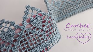 КРУЖЕВО КРЮЧКОМ "Сердечки" вязание КАЙМЫ 💕 Beautiful to crochet LACE HEART for beginners PATTERN  💕