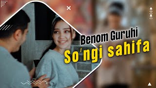 Benom - So'ngi sahifa | Беном - Сунги сахифа (SEN BORSANKI 2-Qism)