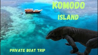 KOMODO ISLAND PRIVATE BOAT TRIP (PART 2)