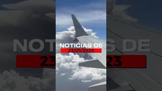 Noticias de Hoy 23/05/2023 #noticias