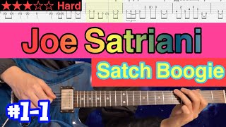 Joe Satriani - Satch Boogie #1-1【Bpm=142~162 + TAB】