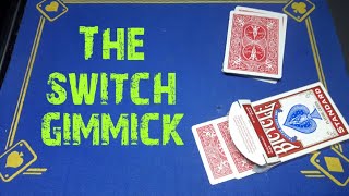 The Switch. gimmick card trick performance