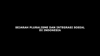 Sejarah Sosial Politik Indonesia: Sejarah Pluralisme di Indonesia | #PodcastPSdK