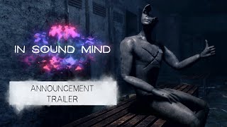 In Sound Mind - Announcement Trailer