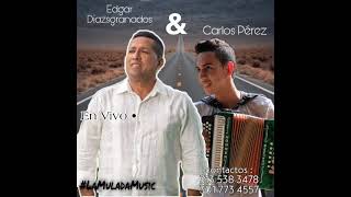 Eres Todo - Edgar Diazgranado & Carlos Pérez - En vivo