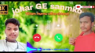 new santhali ringtone 2023Vikram Murmu office chhnnel,,,🆗😘👍📱📱