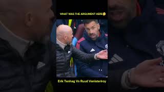 Erick Tenhag arguing with Rud Vanistelroy #football #mancheterunited #premierleague