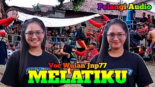 MELATIKU Voc Wulan Jnp77 Versi Jaranan BIMO WIJOYO Terbaru