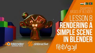 Lesson 8: Rendering a Simple Scene in Blender | BlenderCourse Ch 1: Basics of Blender | Hindi | Urdu