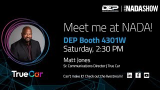 Live Interview with Matt Jones at TrueCar from DEP NADA Booth 4301W