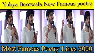 Yahya Bootwala New Best Famous Poetry Lines|Yahyoobwala Most Famous Poetry |