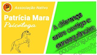 A diferença entre castigo e consequências | ASSOCIAÇÃO NATIVO