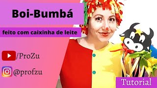 Boi-bumbá ou Bumba meu boi feito com caixinha de leite