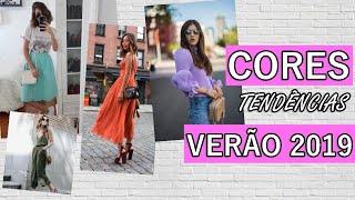 TENDÊNCIAS DE CORES PARA O VERÃO DE 2019 | CORES QUE VÃO BOMBAR