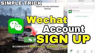 SIMPLE TRICK HOW TO CREATE WECHAT ACCOUNT || How To Make a WeChat Account without QR code scan ||